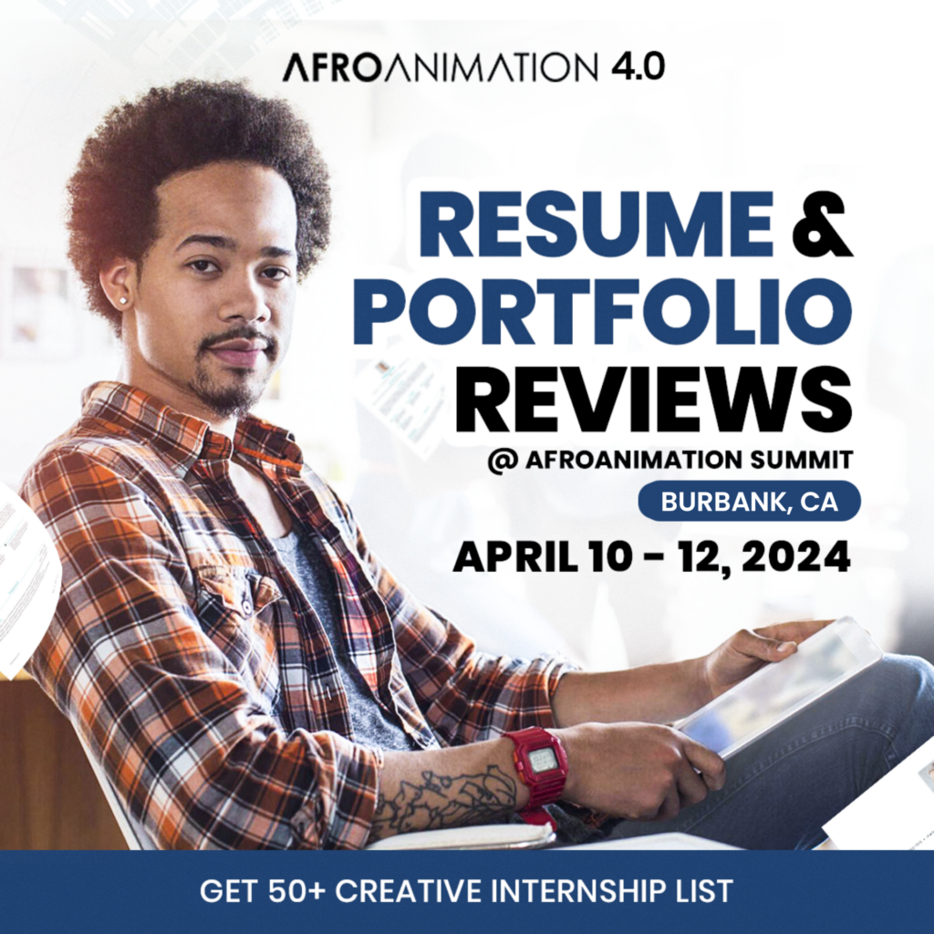 AfroAnimation 2024 Resume and Portfolio Reviews